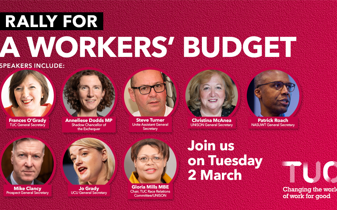 Demand a Workers’ Budget – Tuesday 2 March 7.30pm